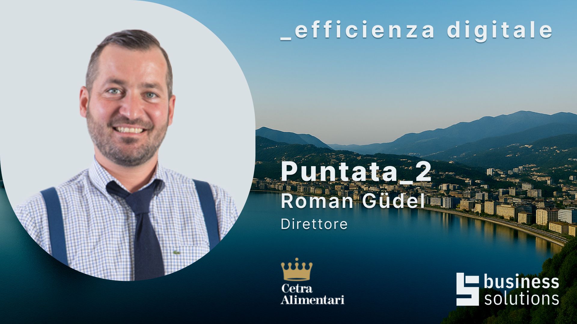 Puntata 2 - Cetra Alimentari SA